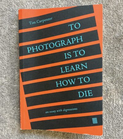 Book Synopsis: To Photograph is to Learn How to Die